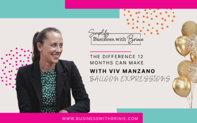 Ep#90 The difference 12 months can make in your business